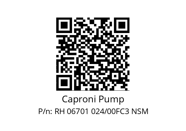   Caproni Pump RH 06701 024/00FC3 NSM