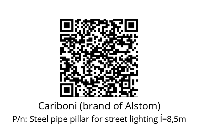   Cariboni (brand of Alstom) Steel pipe pillar for street lighting Í=8,5m