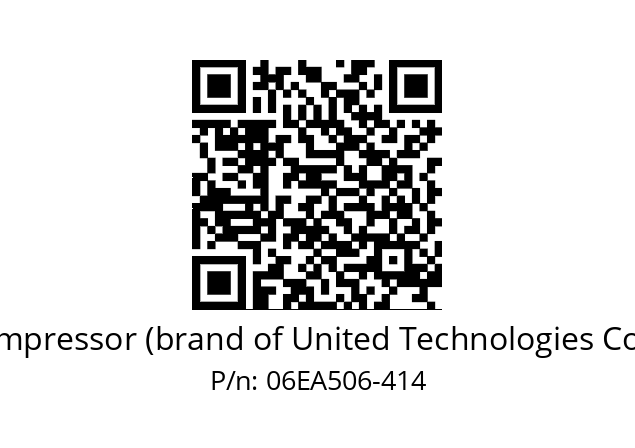   Carlyle Compressor (brand of United Technologies Corporation) 06EA506-414