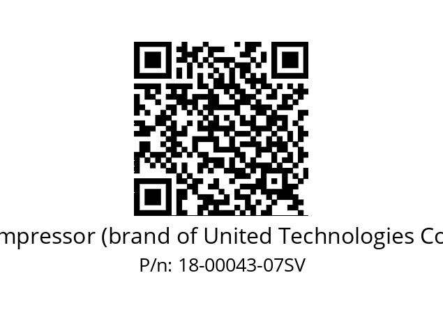   Carlyle Compressor (brand of United Technologies Corporation) 18-00043-07SV