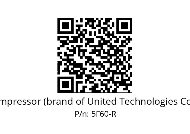   Carlyle Compressor (brand of United Technologies Corporation) 5F60-R