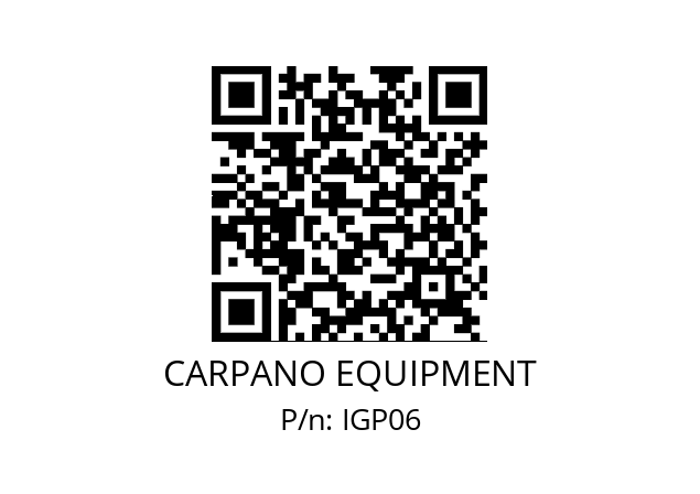   CARPANO EQUIPMENT IGP06