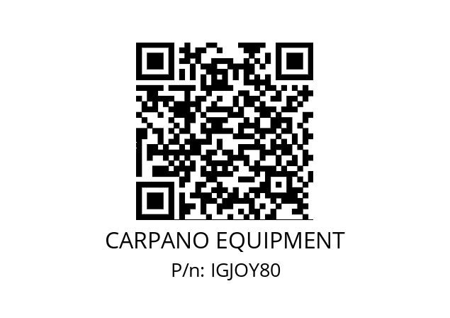   CARPANO EQUIPMENT IGJOY80