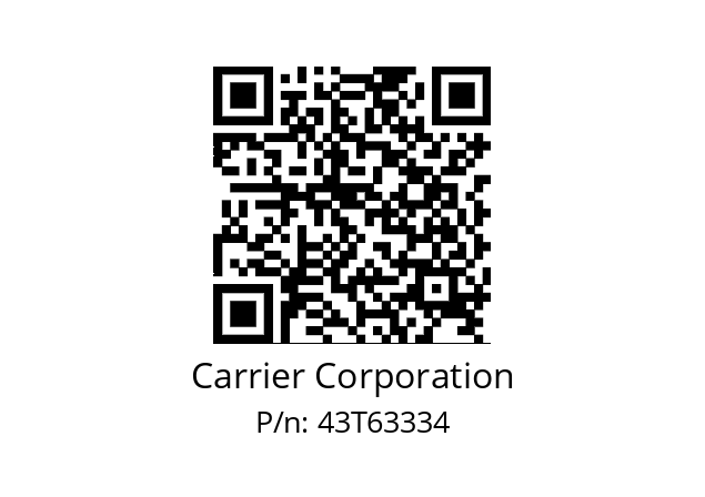   Carrier Corporation 43T63334