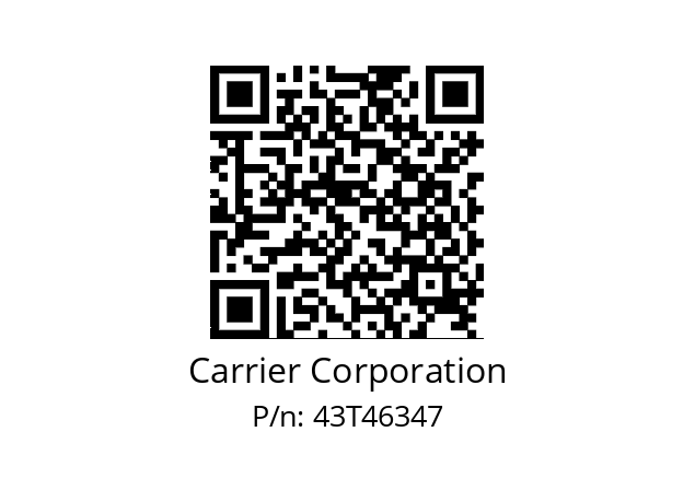   Carrier Corporation 43T46347