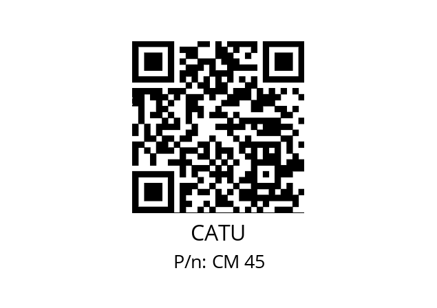   CATU CM 45