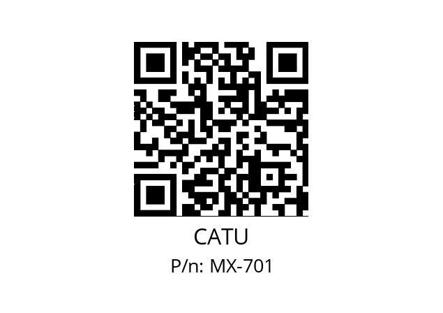   CATU MX-701