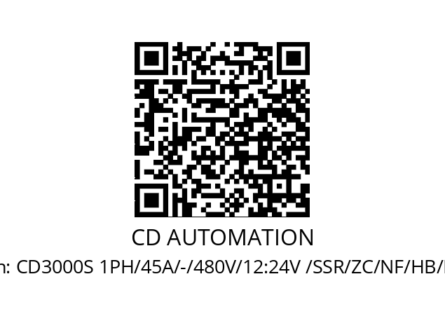   CD AUTOMATION CD3000S 1PH/45A/-/480V/12:24V /SSR/ZC/NF/HB/EM