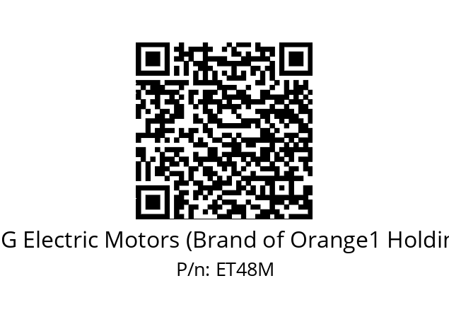   CEG Electric Motors (Brand of Orange1 Holding) ET48M