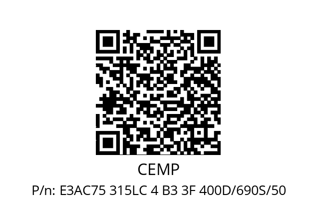   CEMP E3AC75 315LC 4 B3 3F 400D/690S/50