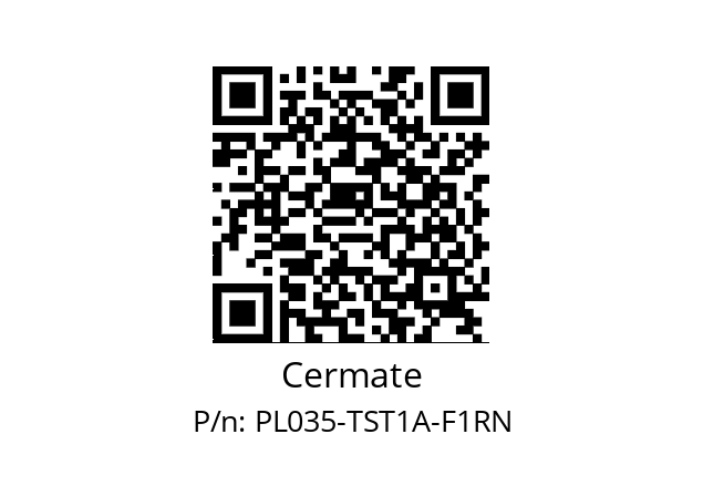   Cermate PL035-TST1A-F1RN