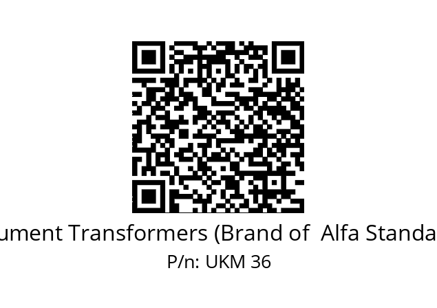   CGS Instrument Transformers (Brand of  Alfa Standard Group) UKM 36