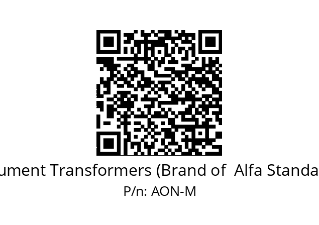   CGS Instrument Transformers (Brand of  Alfa Standard Group) AON-M