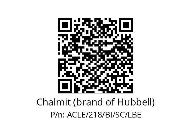   Chalmit (brand of Hubbell) ACLE/218/BI/SC/LBE