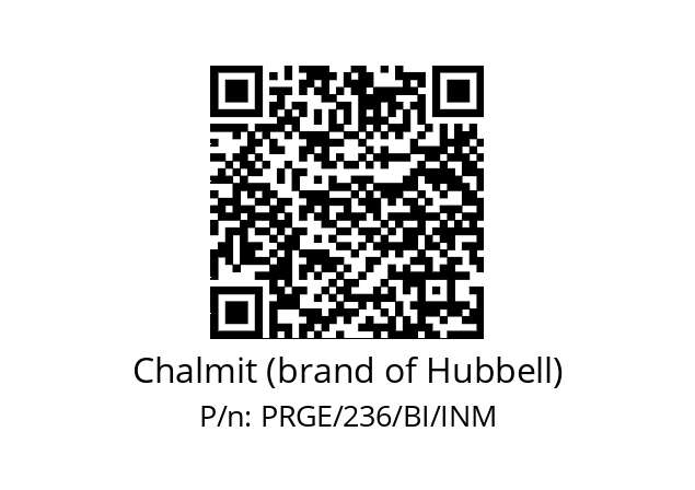   Chalmit (brand of Hubbell) PRGE/236/BI/INM