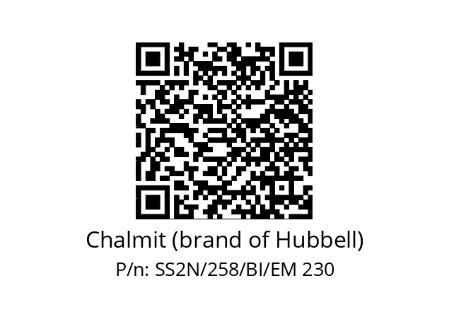   Chalmit (brand of Hubbell) SS2N/258/BI/EM 230