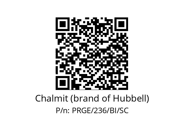   Chalmit (brand of Hubbell) PRGE/236/BI/SC