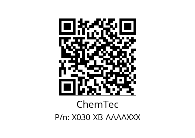   ChemTec X030-XB-AAAAXXX