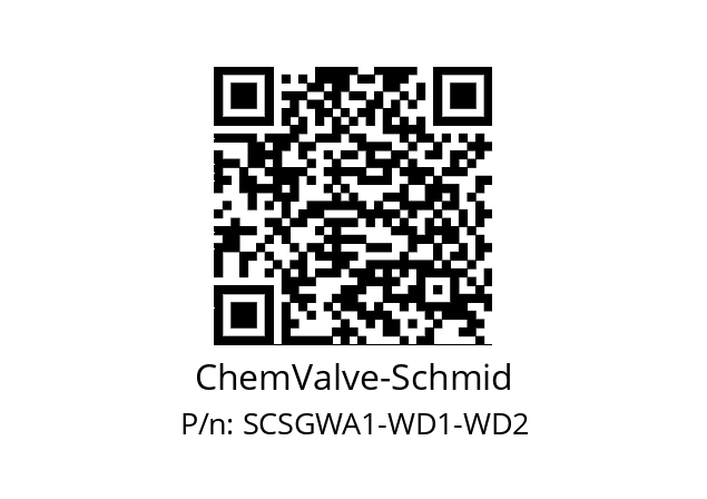   ChemValve-Schmid SCSGWA1-WD1-WD2