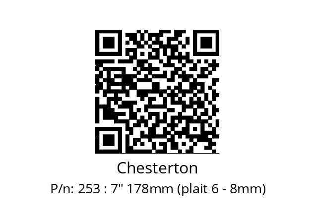   Chesterton 253 : 7" 178mm (plait 6 - 8mm)