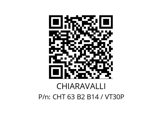   CHIARAVALLI CHT 63 B2 B14 / VT30P