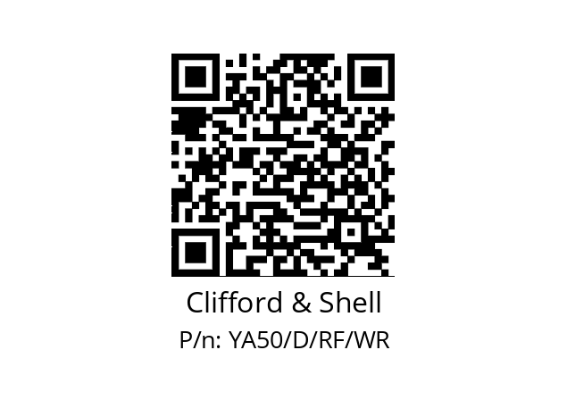   Clifford & Shell YA50/D/RF/WR