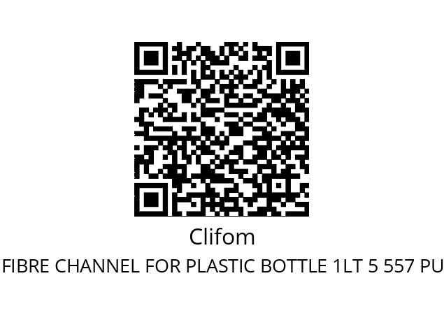   Clifom FIBRE CHANNEL FOR PLASTIC BOTTLE 1LT 5 557 PULLEY