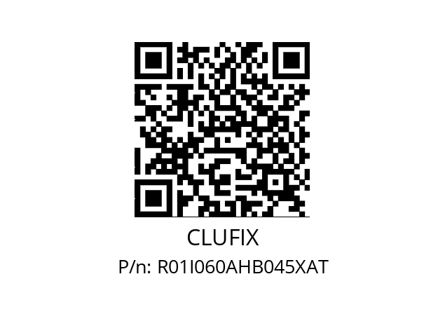   CLUFIX R01I060AHB045XAT