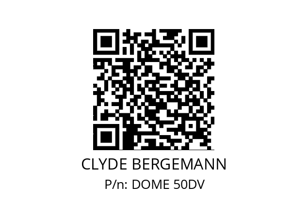   CLYDE BERGEMANN DOME 50DV