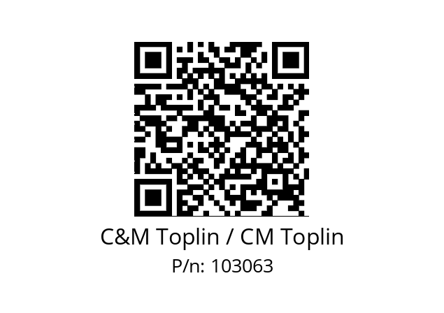   C&M Toplin / CM Toplin 103063