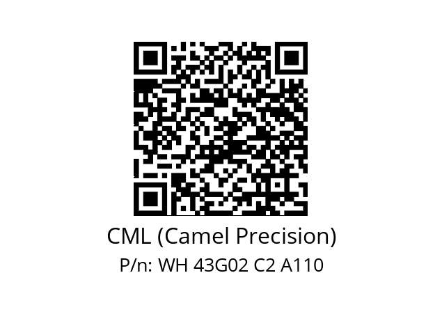  WH 43G02 C2 A110 CML (Camel Precision) WH 43G02 C2 A110