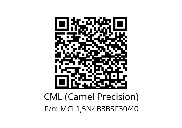   CML (Camel Precision) MCL1,5N4B3BSF30/40