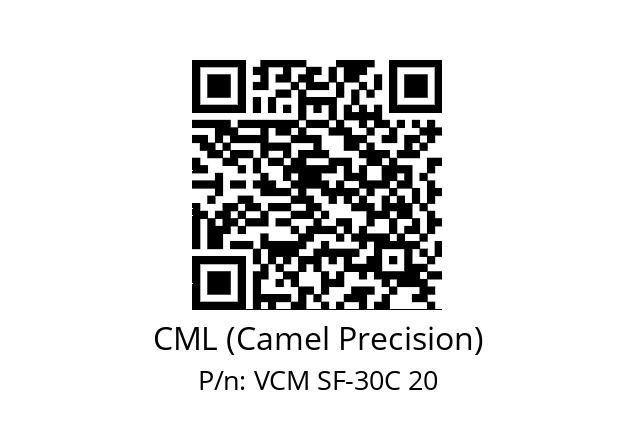   CML (Camel Precision) VCM SF-30C 20