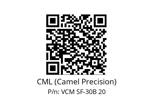   CML (Camel Precision) VCM SF-30B 20