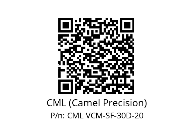   CML (Camel Precision) CML VCM-SF-30D-20