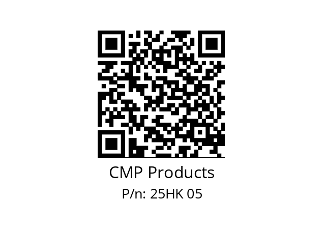   CMP Products 25HK 05