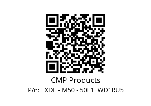   CMP Products EXDE - M50 - 50E1FWD1RU5