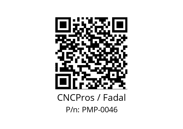   CNCPros / Fadal PMP-0046