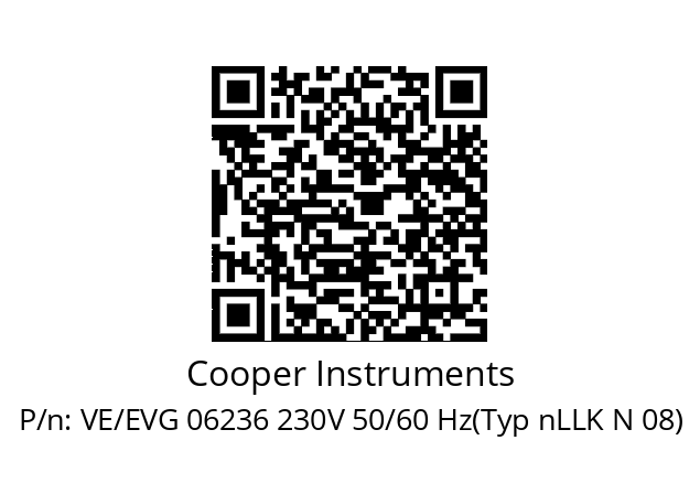   Cooper Instruments VE/EVG 06236 230V 50/60 Hz(Typ nLLK N 08)