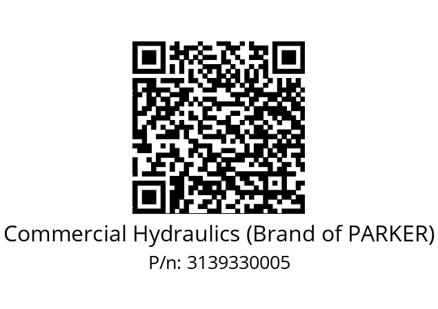   Commercial Hydraulics (Brand of PARKER) 3139330005