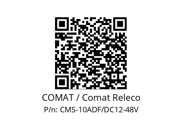   COMAT / Comat Releco CMS-10ADF/DC12-48V