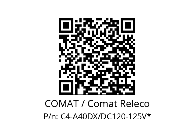   COMAT / Comat Releco C4-A40DX/DC120-125V*