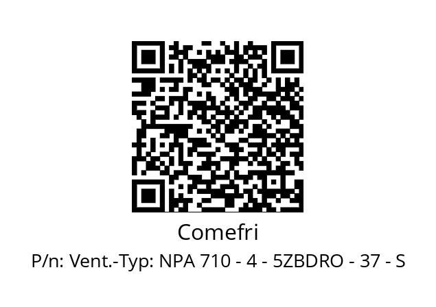   Comefri Vent.-Typ: NPA 710 - 4 - 5ZBDRO - 37 - S