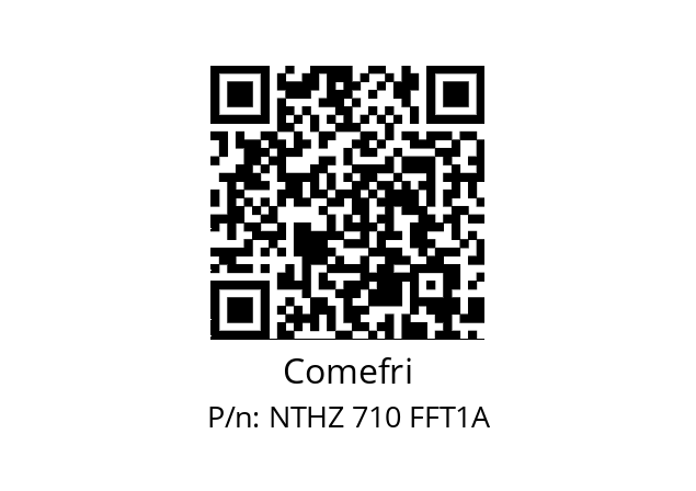   Comefri NTHZ 710 FFT1A