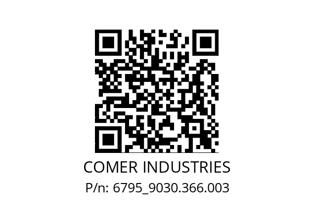   COMER INDUSTRIES 6795_9030.366.003