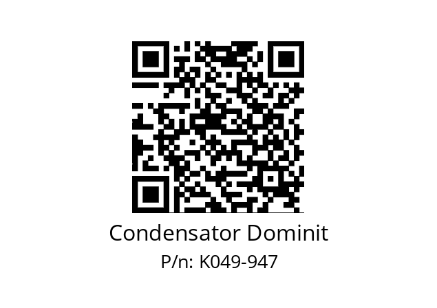   Condensator Dominit K049-947