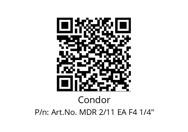   Condor Art.No. MDR 2/11 EA F4 1/4"