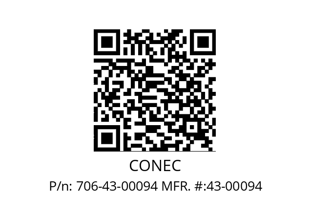   CONEC 706-43-00094 MFR. #:43-00094