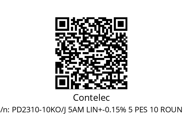   Contelec PD2310-10KO/J 5AM LIN+-0.15% 5 PES 10 ROUND