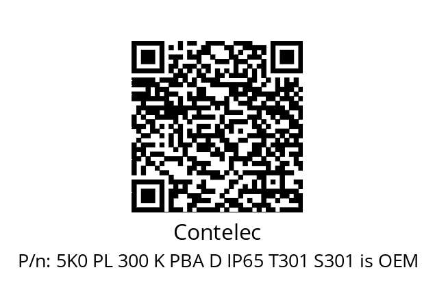   Contelec 5K0 PL 300 K PBA D IP65 T301 S301 is OEM